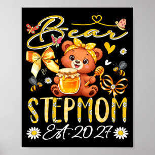 Stepmom Est 2027 Floral Bow Tie Mothers Day Bear Poster