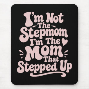 Stepmom Gift The Mum That Stepped Up Retro Mouse Pad