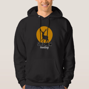 Stepmom Hunting Adventure - Funny Dad And Mum T-Sh Hoodie