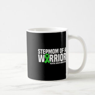 Stepmom Of A Warrior Mental Health Awareness Coffee Mug