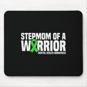 Stepmom Of A Warrior Mental Health Awareness Mouse Pad