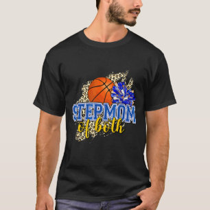 Stepmom Of Both Basketball And Cheer Stepmom Leopa T-Shirt