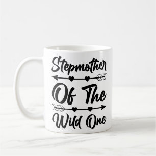 Stepmother Of The Wild One Mother's Day Coffee Mug