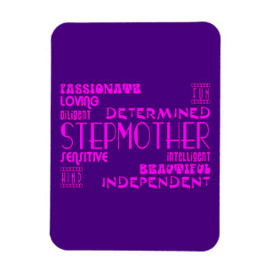 Stepmothers Stepmoms Birthday Parties : Qualities Magnet