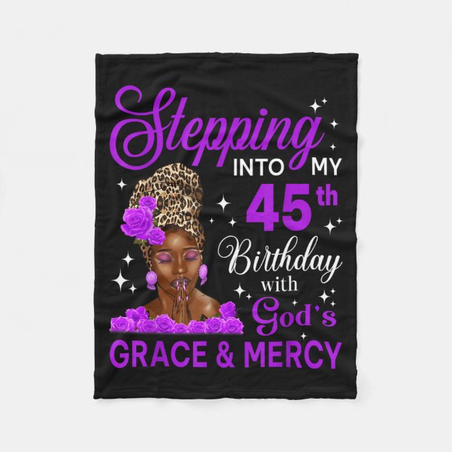 Stepng Into My 45th Birthday Headwrap Black Woman  Fleece Blanket (Front)