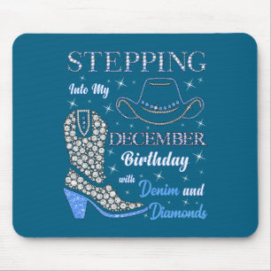 Stepng Into My December Birthday With Denim And Di Mouse Pad