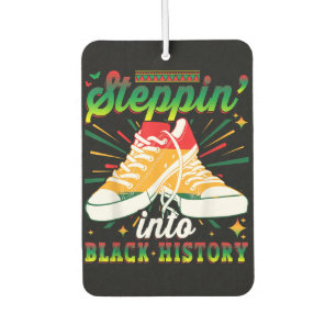 Steppin' into Black History Car Air Freshener