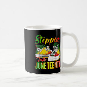 Steppin Into Juneteenth 1865 Afro Black Sneakers A Coffee Mug