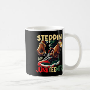 Steppin Into Juneteenth African Pride Black Africa Coffee Mug