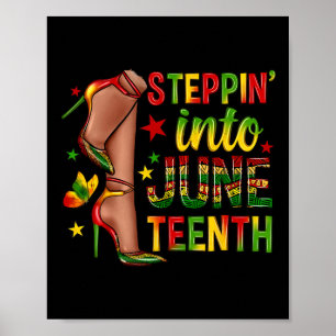 Steppin Into Juneteenth African Queen High Heels B Poster