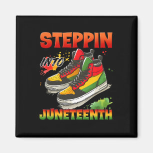 Steppin Into Juneteenth Black Men 1865 Freedom Day Magnet
