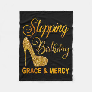 Stepping in birthday with god's grace and mercy fleece blanket
