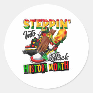 Stepping Into Black History Month Black Girls Snea Classic Round Sticker