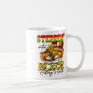 Stepping Into Black History Month Black Girls Snea Coffee Mug