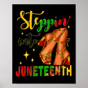 Stepping Into Juneteenth 1865 Juneteenth African A Poster