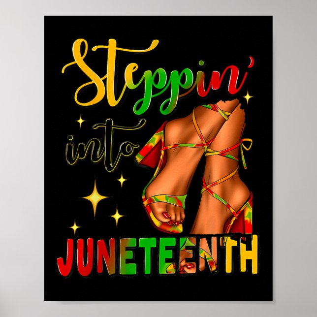 Stepping Into Juneteenth 1865 Juneteenth African A Poster (Front)