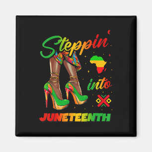 Stepping Into Juneteenth Afro Woman Black Girls Sn Magnet