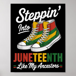 Stepping Into Juneteenth Black African American In Poster