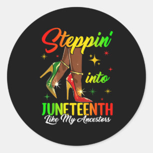 Stepping Into Juneteenth Black Girls Afro Women Hi Classic Round Sticker