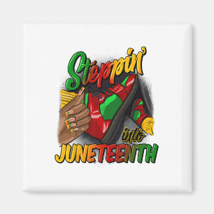 Stepping Into Juneteenth Remembering My Ancestors  Magnet
