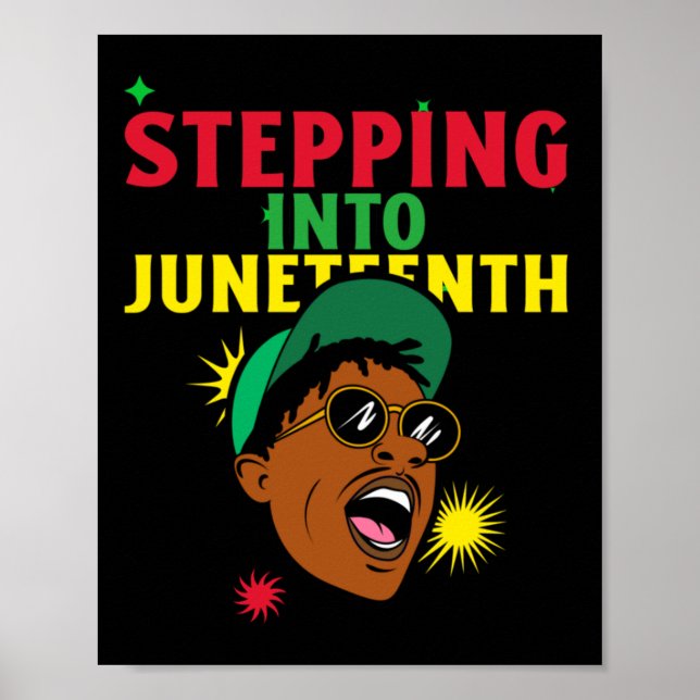 Stepping Into Juneteenth Sticker  Poster (Front)