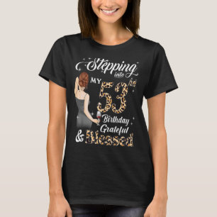 Stepping Into My 53rd Birthday Grateful & Blessed T-Shirt