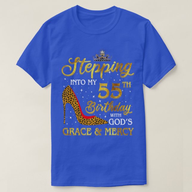 Stepping Into My 55th Birthday Gift Girls Women 55 T-Shirt (Design Front)