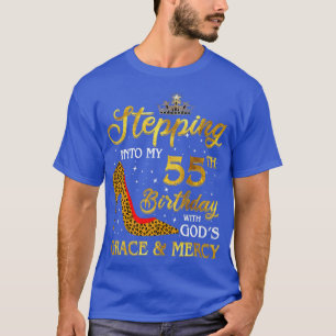 Stepping Into My 55th Birthday Gift Girls Women 55 T-Shirt