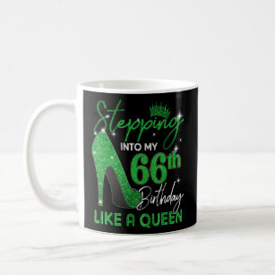 Stepping Into My 66th Birthday Gifts Womens High H Coffee Mug