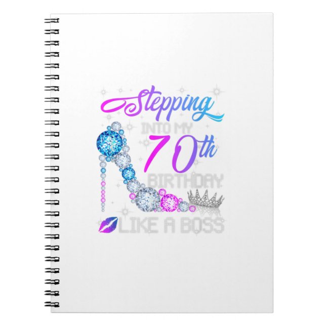 Stepping Into My 70Th Birthday Like A Boss Diamond Notebook (Front)