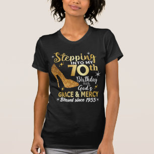 Stepping into my 70th birthday with gods grace T-Shirt
