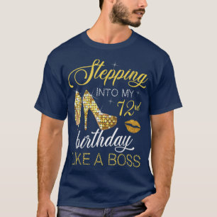 Stepping Into My 72nd Birthday Like A Boss Happy T T-Shirt