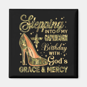 Stepping Into My Capricorn Birthday With Gods Grac Magnet
