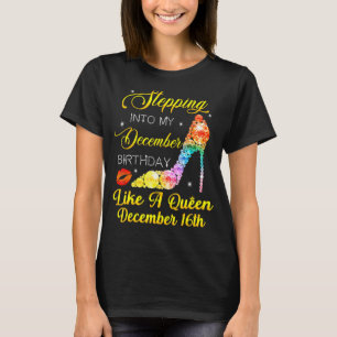 Stepping Into My December Birthday High Heels Dece T-Shirt