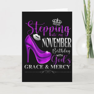 Stepping Into My November Birthday With Gods Grace Card