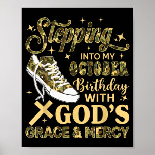 Stepping Into My October Birthday Women Girl Camo Poster