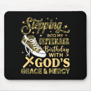 Stepping Into My September Birthday Women Girl Cam Mouse Pad