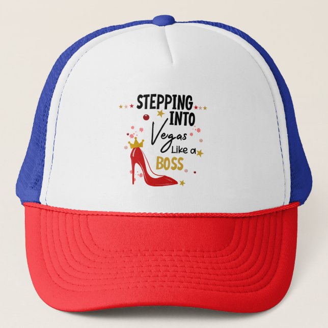 Stepping Into Vegas Vacation Trip Birthday Girl Trucker Hat (Front)