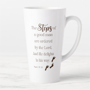 Steps of a Good Man - Psalm 37:23 Bible Verse Latte Mug