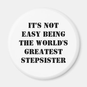 Stepsister Magnet