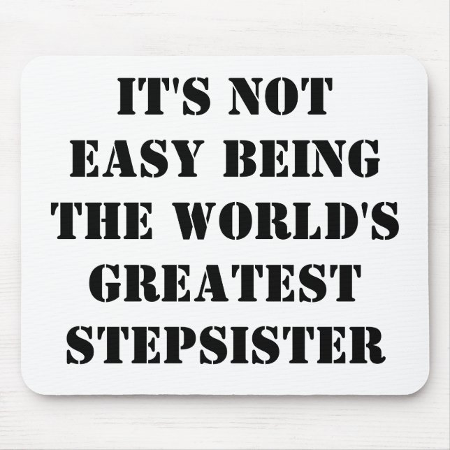 Stepsister Mouse Pad (Front)