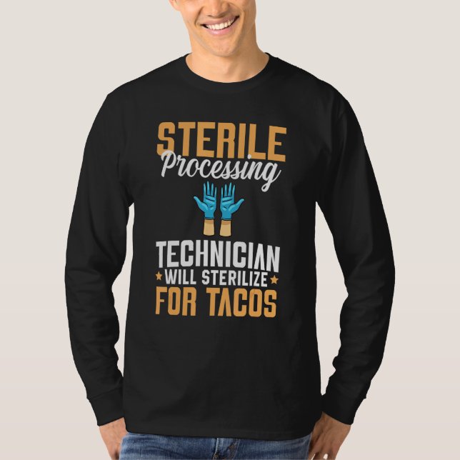 Sterile Processing Technician Instruments Tech Cer T-Shirt (Front)