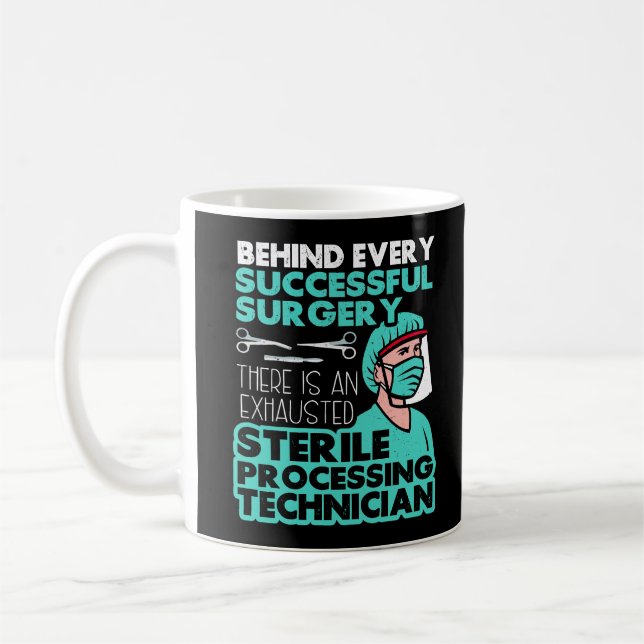 Sterile Processing Technician Tech Appreciation Coffee Mug (Left)
