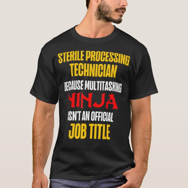 Sterile Processing Technicians Fun Plan Funny Tech T-Shirt (Front)