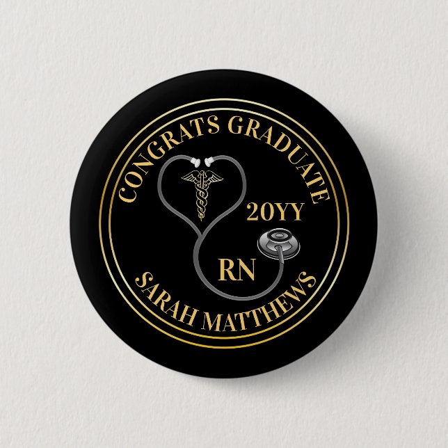 Stethoscope Caduceus RN Congrats Graduate - Black  6 Cm Round Badge (Front)