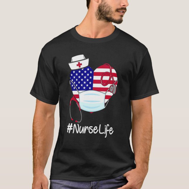 Stethoscope Caps Nurse Life Heart American Flag We T-Shirt (Front)