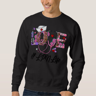 Stethoscope Cute Love Nursing Valentines Lpn Life Sweatshirt