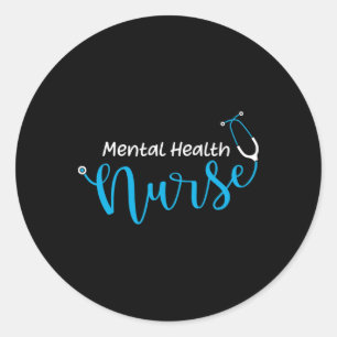 Stethoscope Mental Health Nurse Classic Round Sticker