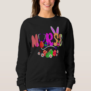 Stethoscope Scrub Cna Nurse Life Easter Day Cute B Sweatshirt
