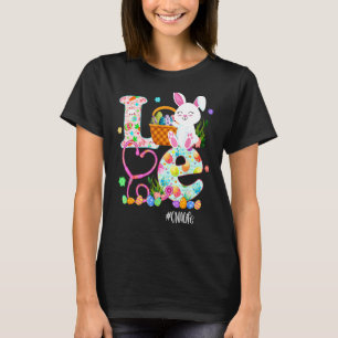 Stethoscope Scrub Cna Nurse Life Easter Day Cute B T-Shirt
